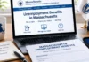 Unemployment MA Benefits: A Complete Guide to Massachusetts Benefits, Eligibility, Payment, Claims, Work Search & Appeals Unemployment MA